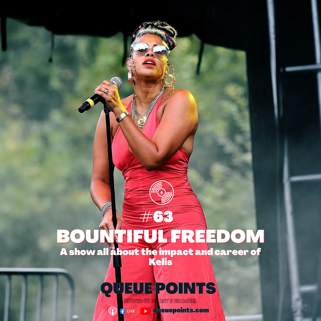 Show #63 - Bountiful Freedom: A Show About Kelis